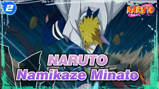 [NARUTO/Namikaze Minato/Sedih/AMV] Dengan Nama NARUTO, Aku Tidak Akan Kalah_2