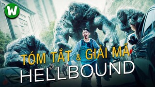 HELLBOUND (Bản Án Từ Địa Ngục): Định Mệnh hay Sự Trả Giá?