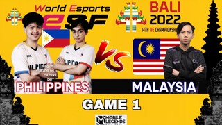 PHILIPPINES (SIBOL TEAM) VS MALAYSIA - GAME 1 | MLBB IESF 14th World Esports Championships Bali 2022