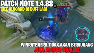 ALUCARD BUFF, SABER BUFF, PERUBAHAN SYSTEM INVALID MATCH - PATCH NOTE 1.4.88 MOBILE LEGENDS