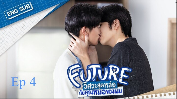 Future (2023) Episode 4 English Sub