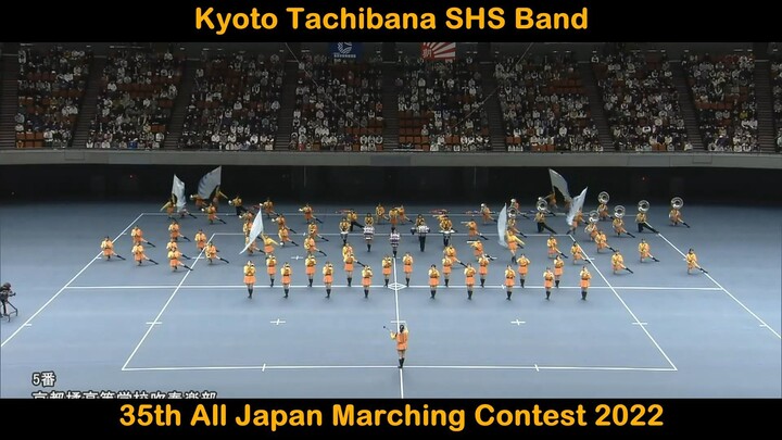 Kyoto Tachibana - 35th All Japan marching Contest.