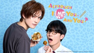 Although I Love You And You / Sukiyanen Kedo Do Yaro ka Ep 3 English Sub (2024) [BL] 🇯🇵🏳️‍🌈