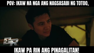POV - Ikaw na nga ang nagsasabi ng totoo, ikaw pa ang pinagalitan | Black Rider