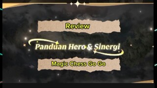 REVIEW PART 1 PANDUAN DAN SINERGI DI GAME MAGIC CHESS GOGO | MOBILE LEGEND |