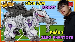 [MINI WORLD] CÁCH LÀM ROBOT ZOIDS ZERO PHANTOTH | PHẦN 1