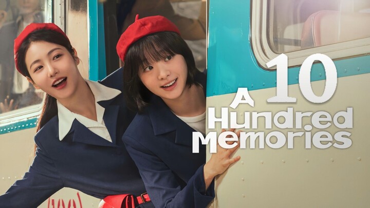 🇰🇷EP. 10 A HUNDRED MEMORIES (2025) | ENG SUB | Comedy/Romance/Life