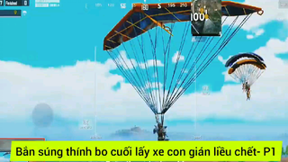 bắn súng thính bao cuối mấy xe giám liều chết #1