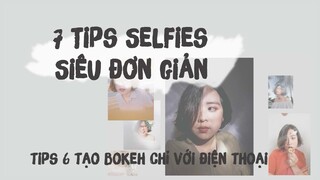 MẸO CHỤP ẢNH SELFIE ĐẸP HƠN | Mvcthinh | Tips And Tricks