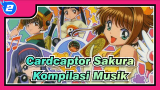 [Cardcaptor Sakura] Kompilasi Musik_C2