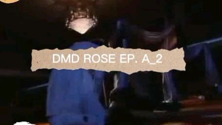 DMD ROSE EP. A_2