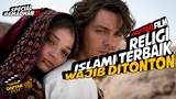 Daftar Film Islami Paling Seru Yang Tidak Boleh Kalian Lewatkan
