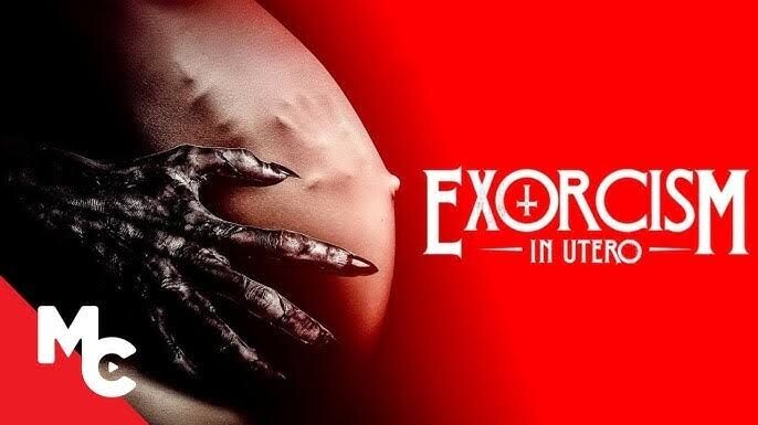 Exorcism In Utero (2023) | English Full Movie | Horror