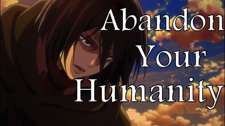 Abandon your Humanity - Attack on Titan (8 Ost Mix)