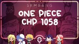 ONE PIECE Chapter 1058 Review / Drawing | Malaysia 🇲🇾