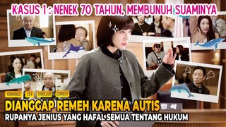 Anak Autis yang dianggap remeh, ternyata seorang jenius, Drama Korea Extraordinary Attorney Woo EP 1