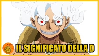 IL VERO SIGNIFICATO DELLA D? NON è UNA PAROLA! | THEORY THEORY NO MI (one piece)