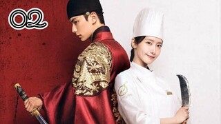 EP 2 [ BON APPETIT MY MAJESTY ] ENG SUB