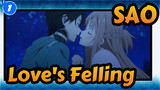 [Sword Art Online] Love's Felling_1