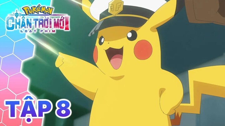 [S26 Horizons] Pokémon Chân Trời Mới - Tập 8: Bí Mật Đằng Sau Cánh Cửa Đóng Kín | Lồng Tiếng