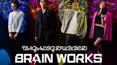 BRAIN WORKS 6 TAGALOG DUBBED