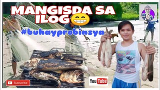 BUHAY PROBINSYA (mangisda sa ilog) FISHING ON RIVER / Fresh Catch