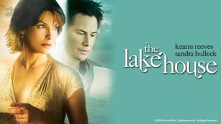 THE LAKE HOUSE Keanu Reeves and Sandra Bullock romance fantasy movie 🎦