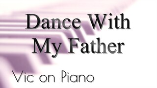 Dance With My Father (Luther Vandross)