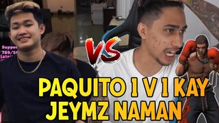 KAY JEYMZ NAMAN 1 V 1 PAQUITO