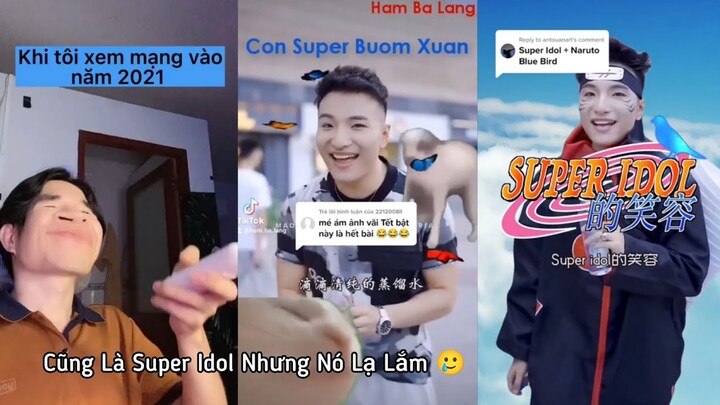 Cũng Là Super Idol Nhưng Nó Lạ Lắm 🥲
