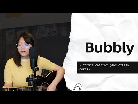 Bubbly - Colbie Caillat (cover) | joy ciarra