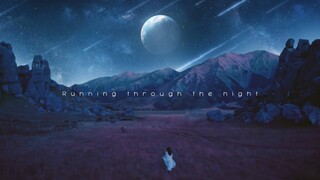 Seori - Running through the night (OFFICIAL M/V)