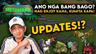 NAG ENJOY KANA, KUMITA KAPA! - METAWANA UPDATE!