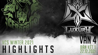Highlight CES vs LX [VÁN 4][VCS Mùa Đông 2021][BÁN KẾT 1 - 22.12.2021]