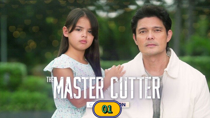 MASTER CUTTER - EPISODE 1