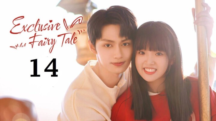 EXCLUSIVE FAIRYTALE (2023) EPISODE 14 ENG SUB