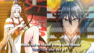 Thiên Tài Võ Thánh Trọng Sinh Thành Thuỷ Tinh Thể Phế Vật p3 |Tóm Tắt Truyện Tranh
