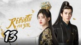 Rebirth for You Episode 13