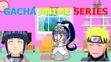 Gacha Anime || Naruto x Hinata Sad Story