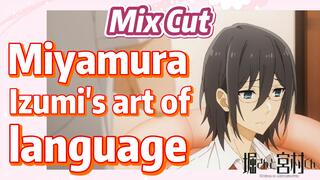 [Horimiya]  Mix cut |  Miyamura Izumi's art of language