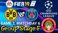 FIFA 19: UEFA Champions League | Borussia Dortmund 🇩🇪 VS 🇫🇷 Paris Saint-Germain (Group F)