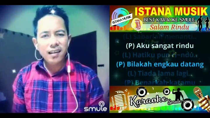 Salam Rindu - Karaoke Smule Duet Cowok