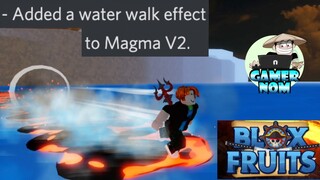 Update! MagmaV2 Water WALK| Bloxfruits | Roblox