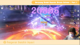 Berjuang Untuk Dapetin Dream Solvent (Part 1) - Genshin Impact Indonesia