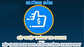 Hướng dẫn update thông tin tài khoản golike - làm nhiệm vụ không giới hạn - fix lỗi công khai