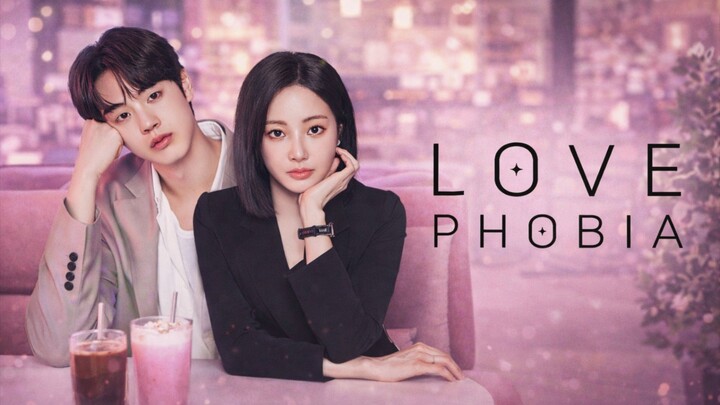 𝕃𝕠𝕧𝕖 𝕡𝕙𝕠𝕓𝕚𝕒 Episode 4 SUB INDO