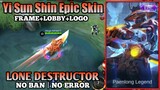 Yi Sun Shin Epic Skin Script - Lone Destructor | 100% Full Effects | No Ban | Mobile Legends