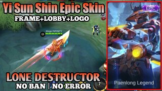 Yi Sun Shin Epic Skin Script - Lone Destructor | 100% Full Effects | No Ban | Mobile Legends