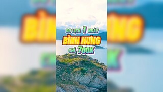 Du lịch 1 ngày Bình Hưng chỉ 700k
