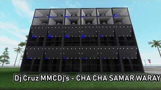 Dj Cruz MMCDj's - CHA CHA SAMAR